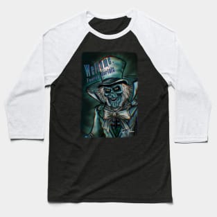 Welcome Foolish Mortals Baseball T-Shirt